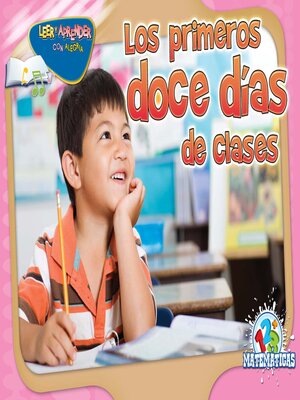 cover image of Los primeros doce días de clases (The First 12 Days of School)